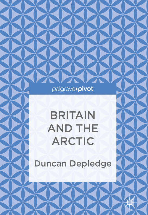 Book cover of Britain and the Arctic