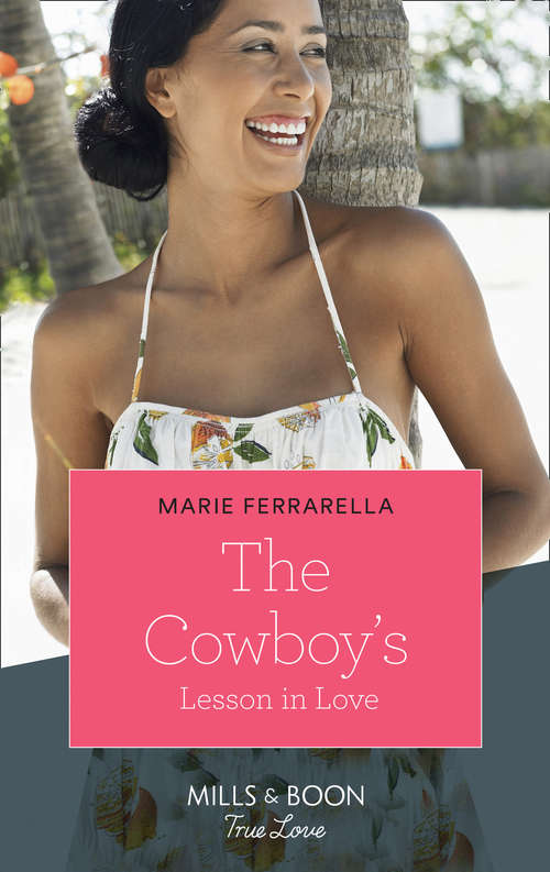 Book cover of The Cowboy's Lesson In Love (ePub edition) (Mills And Boon True Love Ser.)