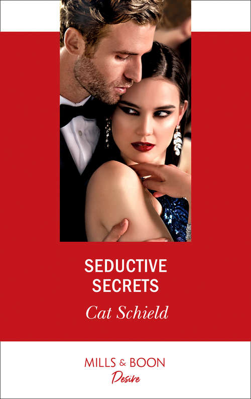Book cover of Seductive Secrets: One Night With His Ex (one Night) / Seductive Secrets (sweet Tea And Scandal) (ePub edition) (Sweet Tea and Scandal #4)