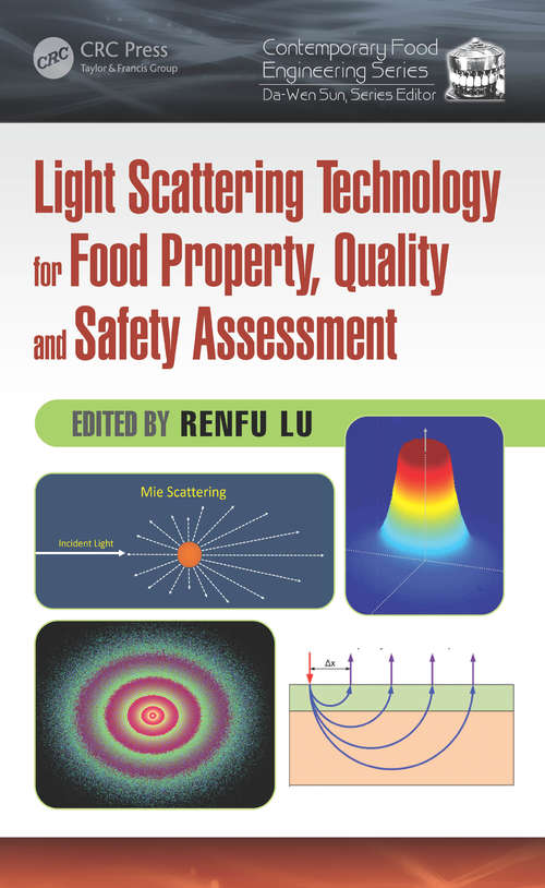 Book cover of Light Scattering Technology for Food Property, Quality and Safety Assessment (Contemporary Food Engineering)