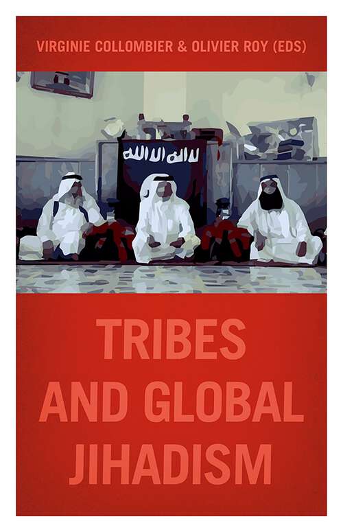 Book cover of Tribes and Global Jihadism