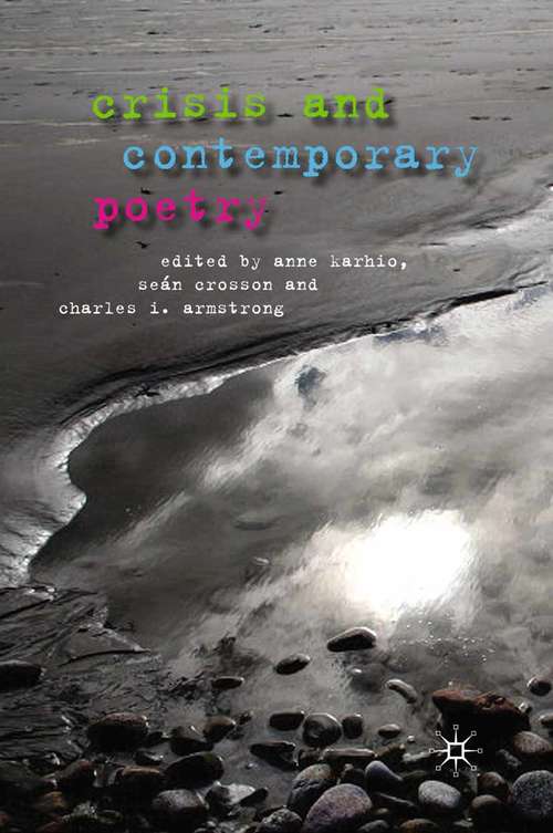 Book cover of Crisis and Contemporary Poetry (2011)