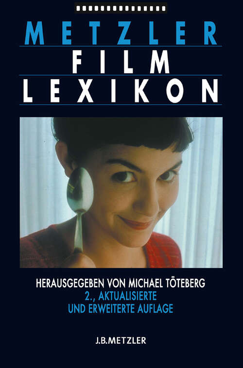 Book cover of Metzler Film Lexikon (2. Aufl. 2005)