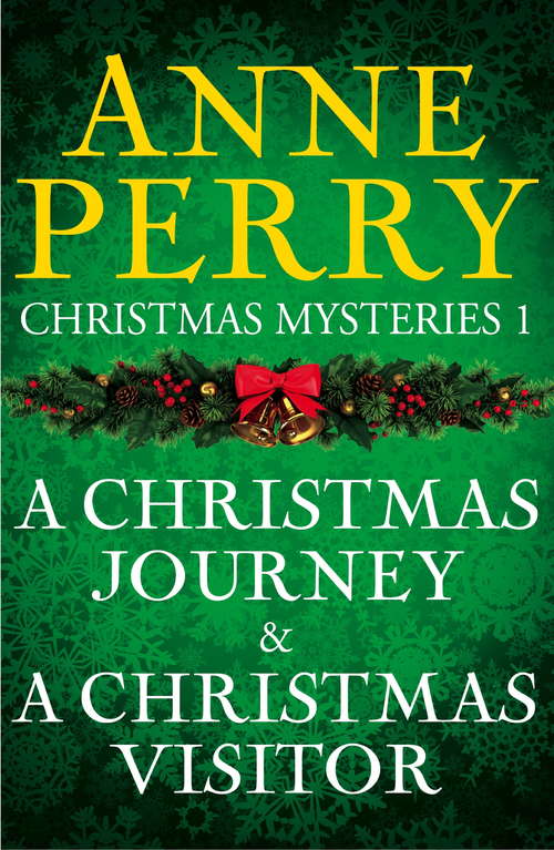 Book cover of Christmas Mysteries 1: Two Holiday Novels (Christmas Novella Ser.)