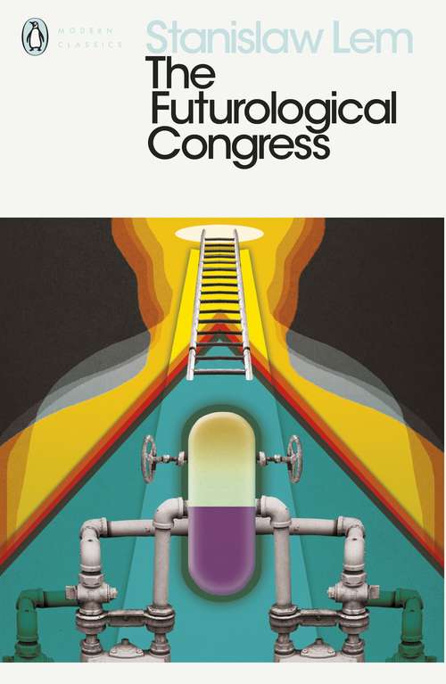 Book cover of The Futurological Congress: From The Memories Of Ijon Tichy