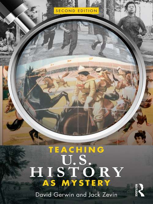 Book cover of Teaching U.S. History as Mystery