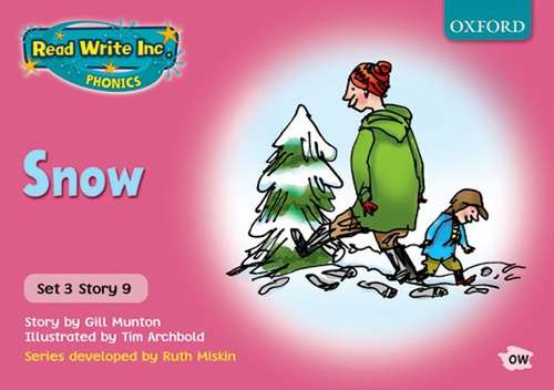 Book cover of Read Write Inc. Phonics, Pink 3, Storybook 9: Snow (PDF)
