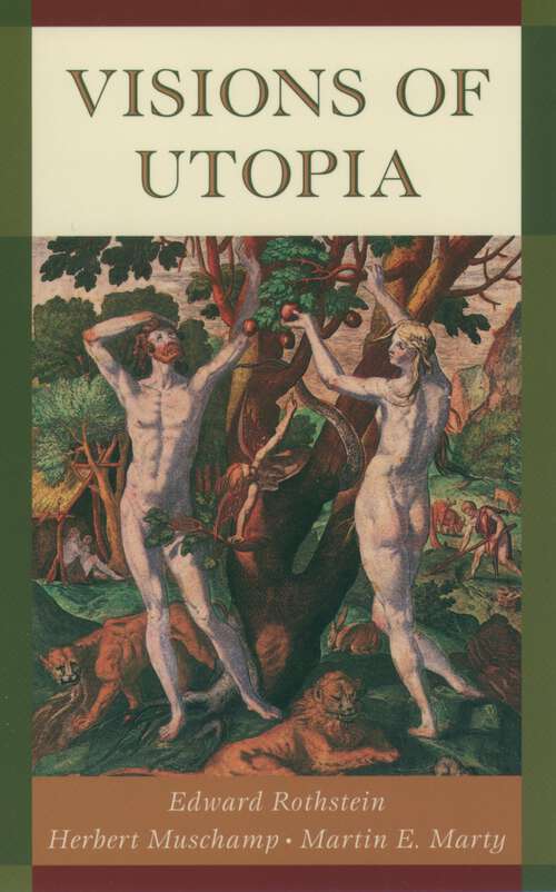Book cover of Visions of Utopia (New York Public Library Lectures in Humanities)