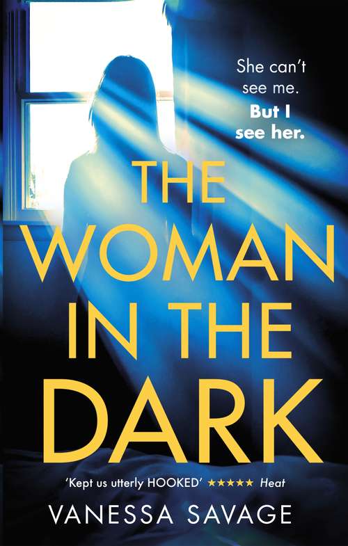 Book cover of The Woman in the Dark: A haunting, addictive thriller that you won't be able to put down