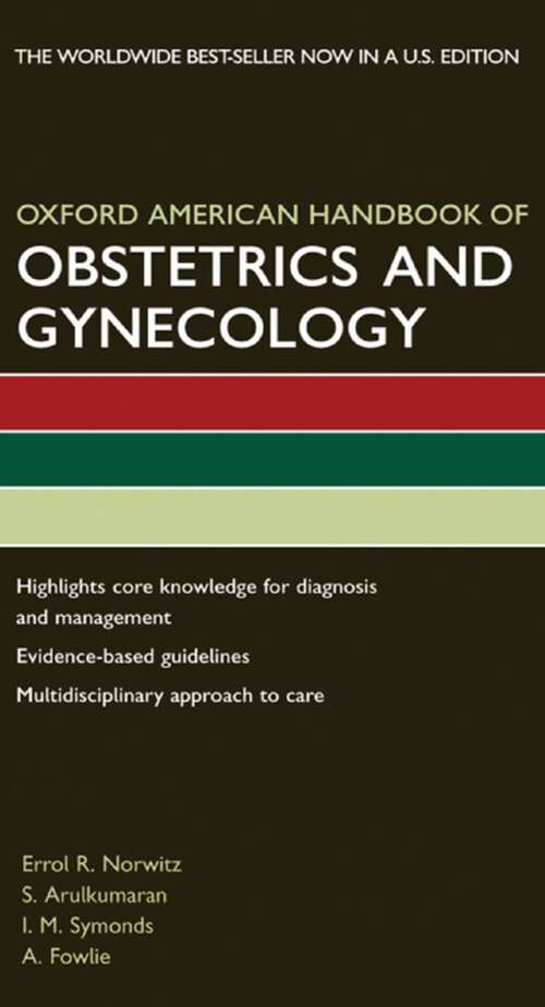 Book cover of Oxford American Handbook of Obstetrics and Gynecology (Oxford American Handbooks of Medicine)