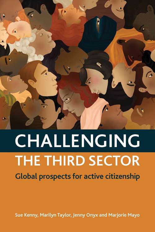 Book cover of Challenging the Third Sector: Global Prospects for Active Citizenship (PDF)