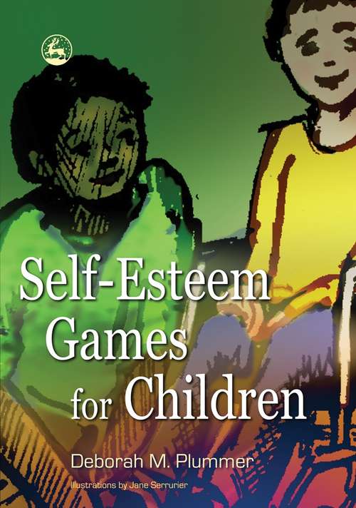 Book cover of Self-Esteem Games for Children (PDF)
