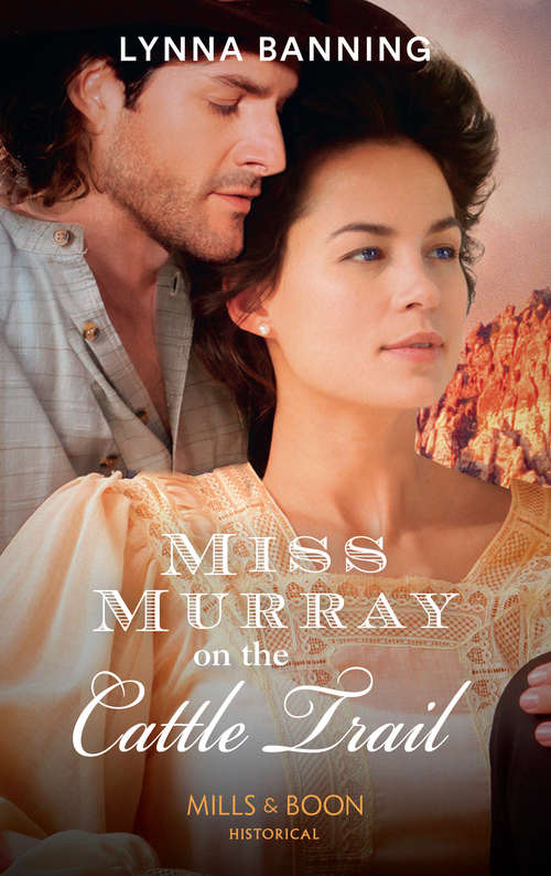 Book cover of Miss Murray On The Cattle Trail: Miss Murray On The Cattle Trail The Warrior's Viking Bride The Ton's Most Notorious Rake (ePub edition) (Mills And Boon Historical Ser.)