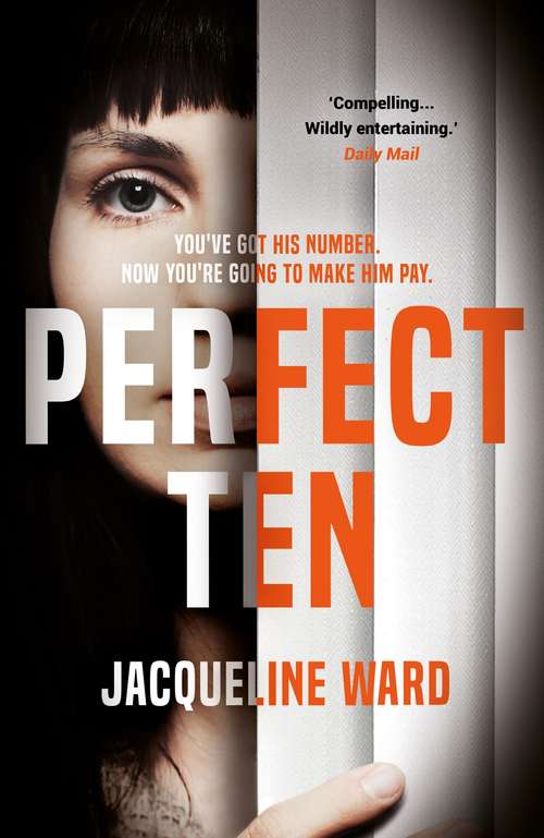 Book cover of Perfect Ten: A powerful novel about one woman's search for revenge (Main)