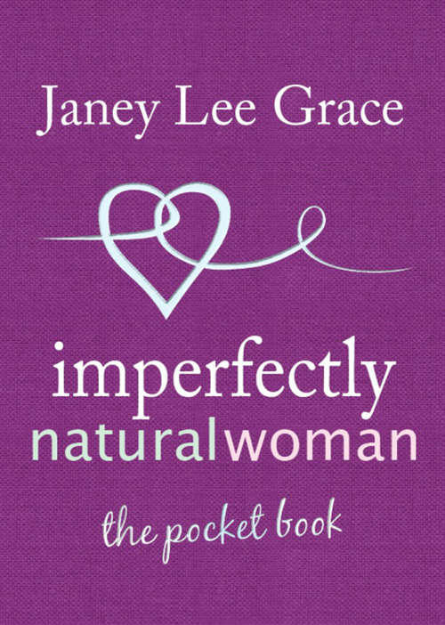 Book cover of Imperfectly Natural Woman: the pocket book