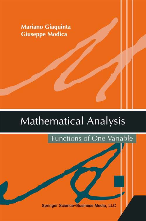 Book cover of Mathematical Analysis: Functions of One Variable (2003)