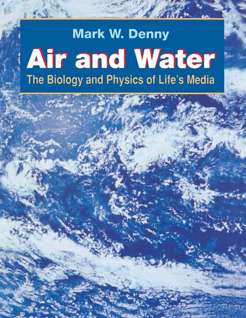 Book cover of Air and Water: The Biology and Physics of Life's Media