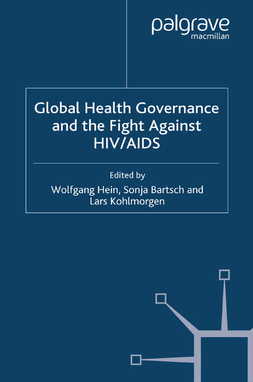 Book cover of Global Health Governance and the Fight Against HIV/AIDS (2007)