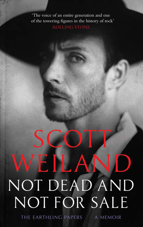 Book cover of Not Dead and Not For Sale: A Memoir