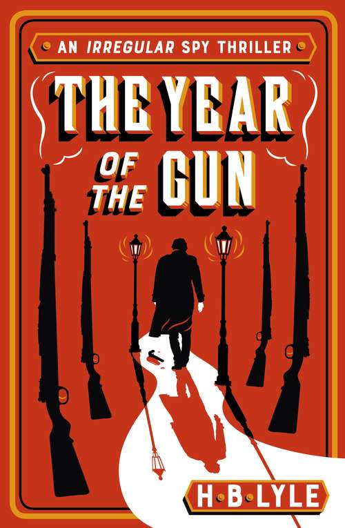 Book cover of The Year of the Gun (The\irregular Ser.)