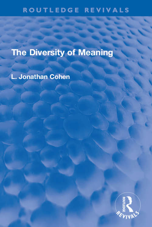Book cover of The Diversity of Meaning (Routledge Revivals)