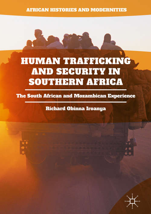 Book cover of Human Trafficking and Security in Southern Africa: The South African and Mozambican Experience