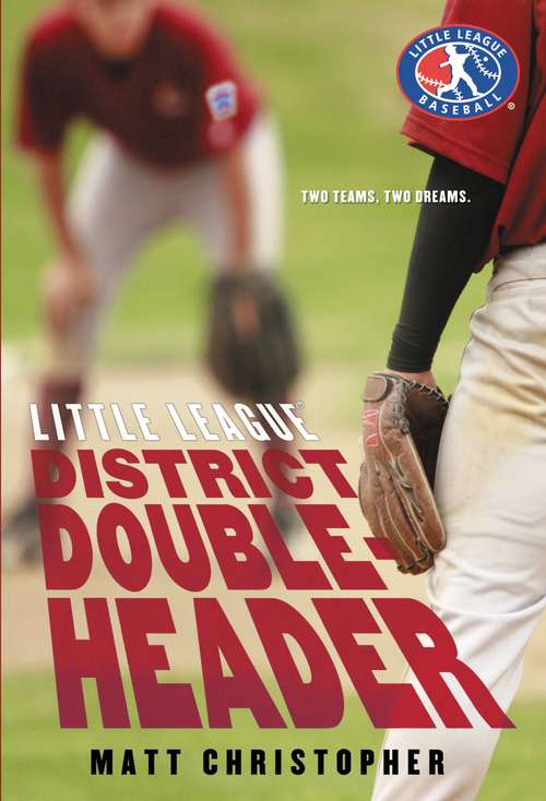 Book cover of District Doubleheader (Little League Ser. #2)