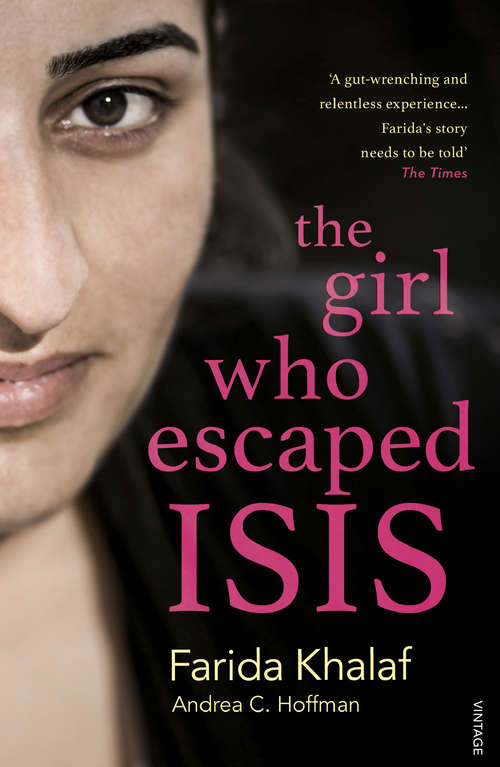 Book cover of The Girl Who Escaped ISIS: Farida's Story