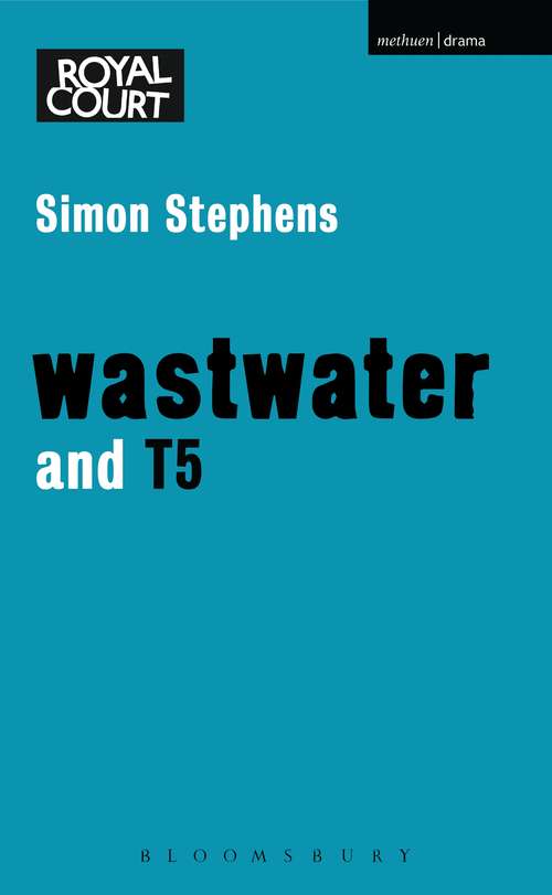 Book cover of 'Wastwater' and 'T5' (Modern Plays)