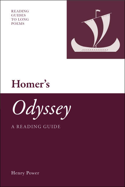 Book cover of Homer's 'Odyssey': A Reading Guide (Reading Guides to Long Poems)