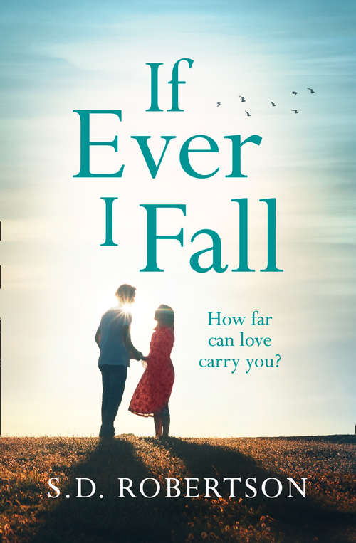 Book cover of If Ever I Fall (ePub edition)