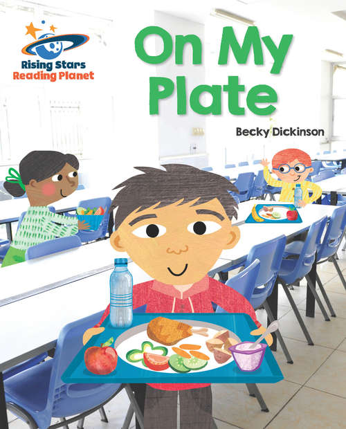 Book cover of Reading Planet - On My Plate - Yellow: Galaxy (PDF)