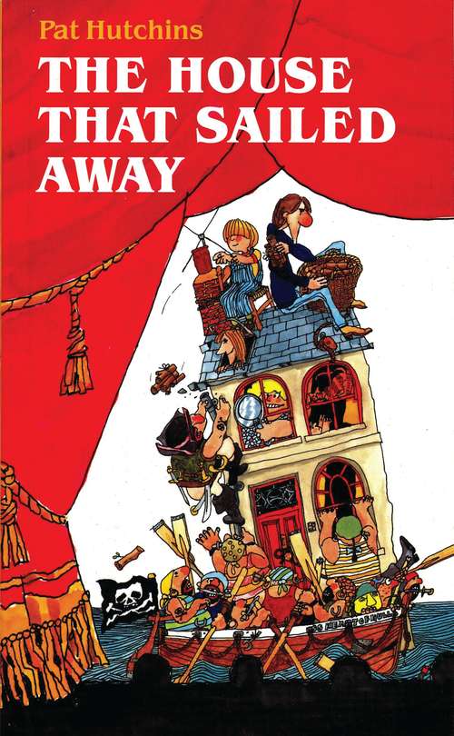 Book cover of The House That Sailed Away (Plays for Young People)