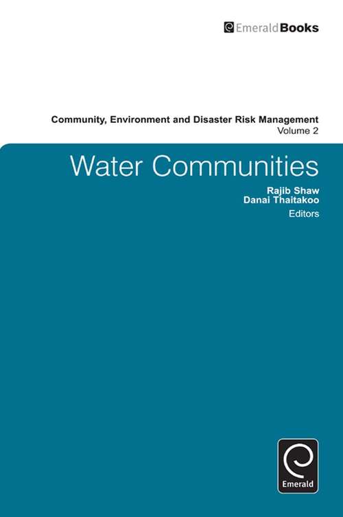 Book cover of Water Communities (Community, Environment and Disaster Risk Management #2)