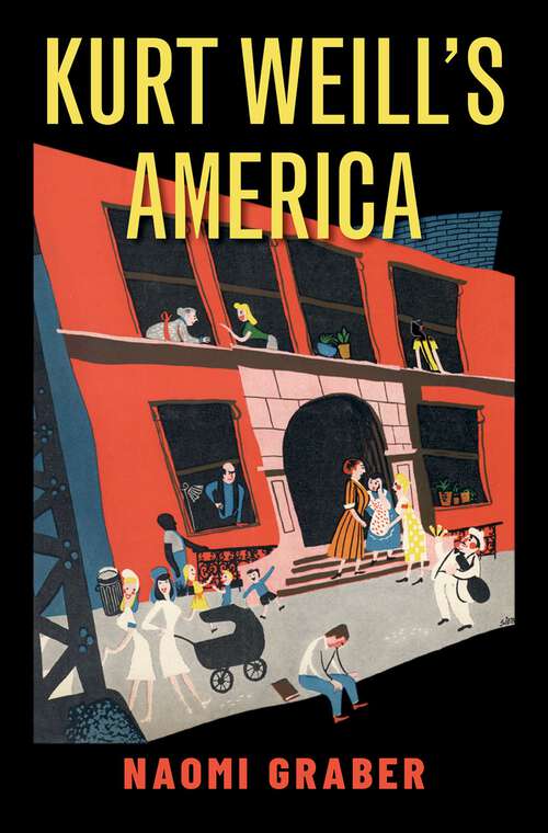 Book cover of Kurt Weill's America