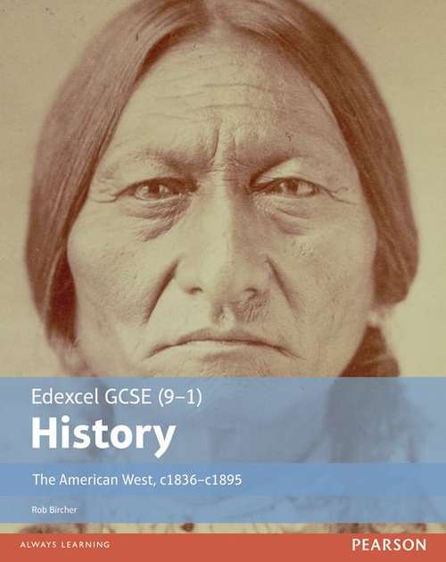 Book cover of EdExcel GCSE History: The American West, C1836-c1895 (PDF)