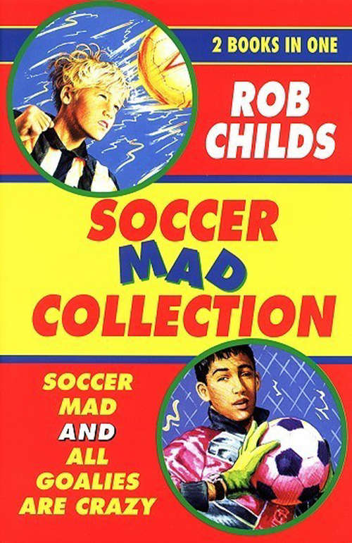 Book cover of The Soccer Mad Collection