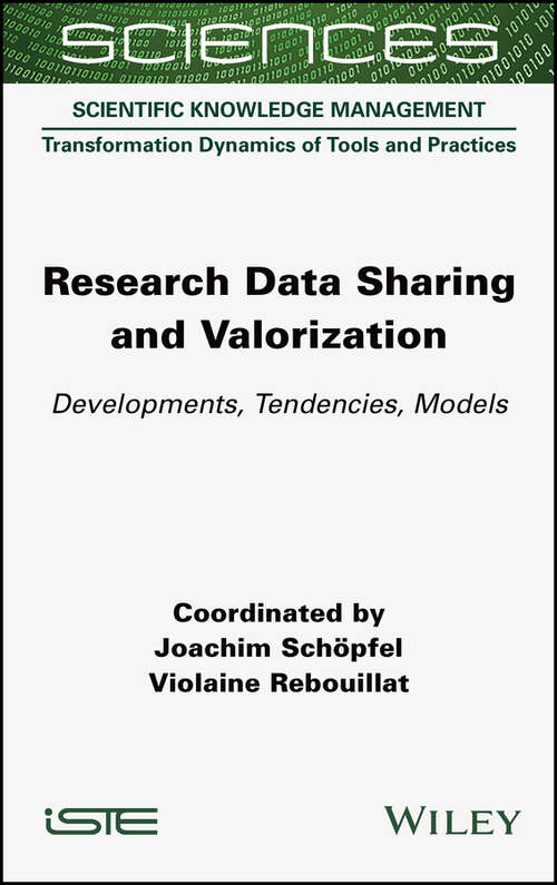 Book cover of Research Data Sharing and Valorization: Developments, Tendencies, Models