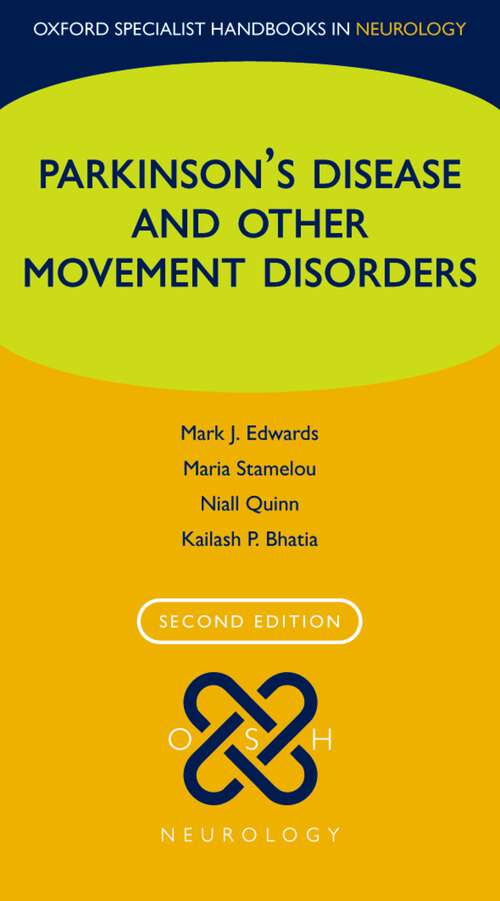 Book cover of Parkinson's Disease and other Movement Disorders (Oxford Specialist Handbooks in Neurology)