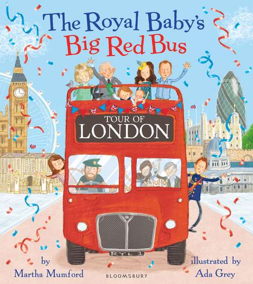 Book cover of The Royal Baby's Big Red Bus Tour of London
