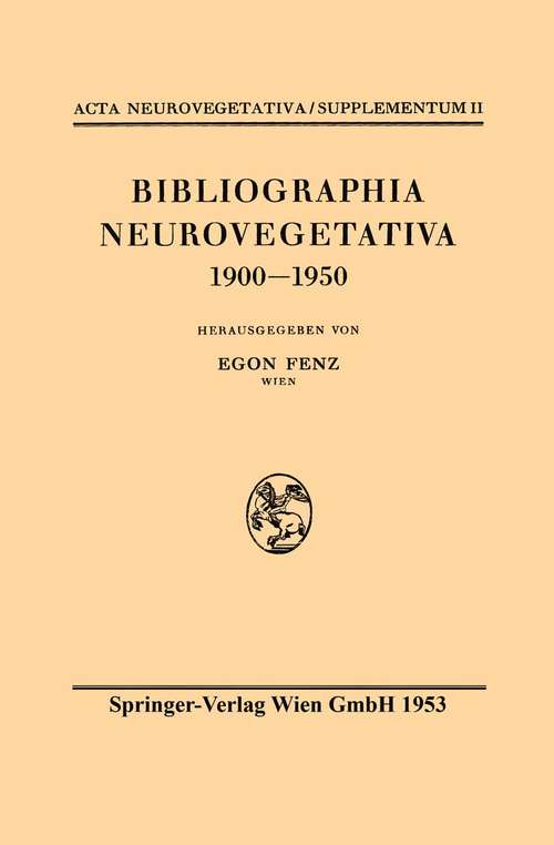 Book cover of Bibliographia Neurovegetativa 1900-1950: (pdf) (1. Aufl. 1953)