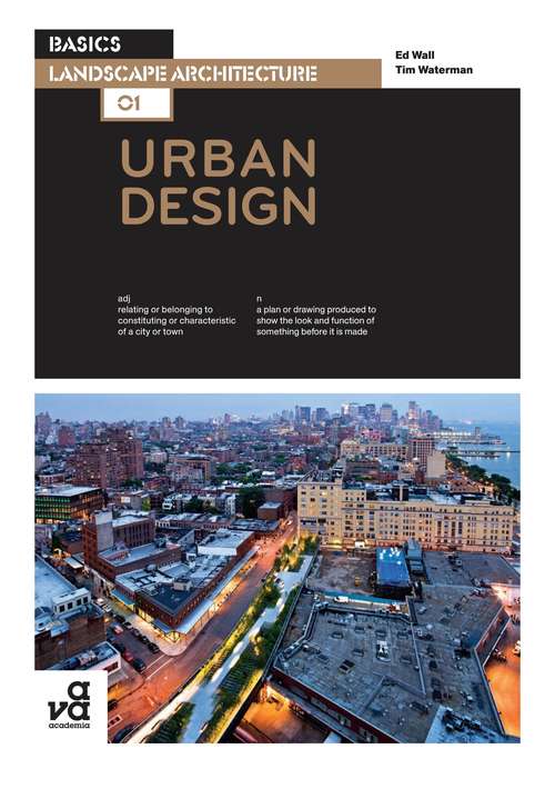 Book cover of Basics Landscape Architecture 01: Urban Design (Basics Landscape Architecture)