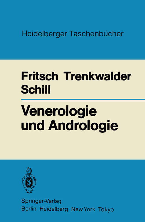 Book cover of Venerologie und Andrologie (1985) (Heidelberger Taschenbücher #241)