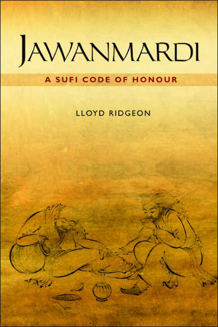 Book cover of Jawanmardi: A Sufi Code of Honour
