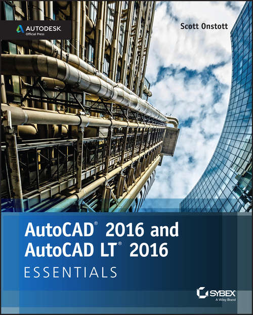 Book cover of AutoCAD 2016 and AutoCAD LT 2016 Essentials: Autodesk Official Press