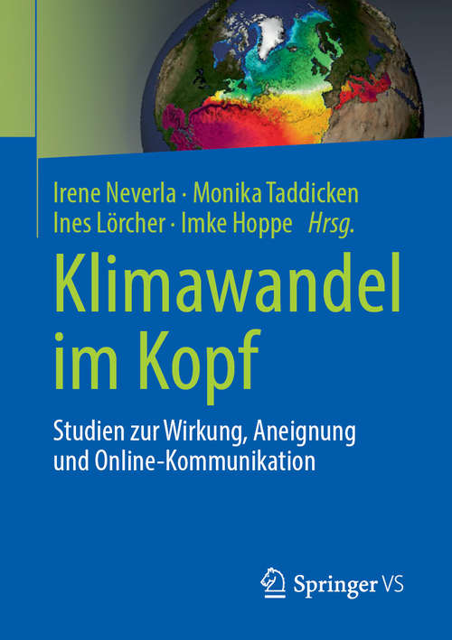 Book cover of Klimawandel im Kopf: Studien zur Wirkung, Aneignung und Online-Kommunikation (1. Aufl. 2019)