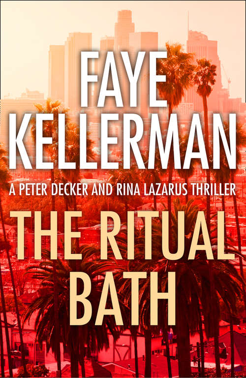 Book cover of The Ritual Bath (ePub edition) (Peter Decker and Rina Lazarus Series #1)