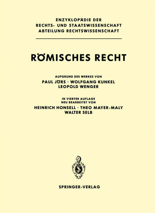 Book cover of Römisches Recht (4. Aufl. 1987) (Enzyklopädie der Rechts- und Staatswissenschaft)