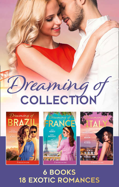 Book cover of The Dreaming Of... Collection (ePub edition) (Mills And Boon E-book Collections #2)