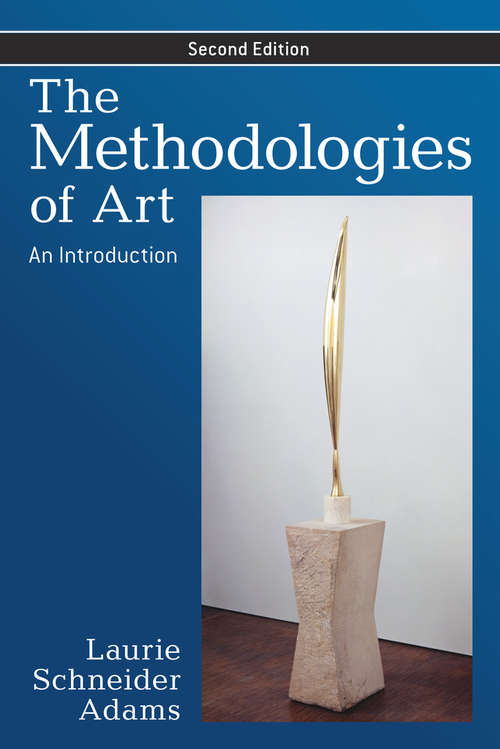 Book cover of The Methodologies of Art: An Introduction